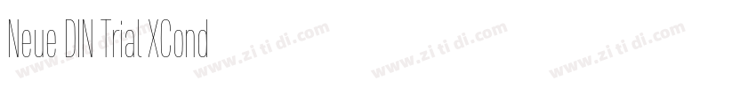 Neue DIN Trial XCond字体转换